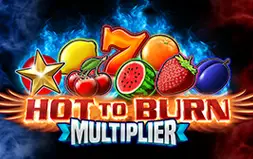 Hot to Burn Multiplier