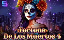 Fortuna De Los Muertos 4