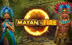 Mayan Fire 