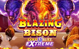 Blazing Bison™ : Gold Blitz Extreme™