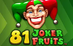81 Joker Fruits