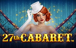 27th Cabaret