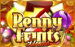 Penny Fruits Xtreme