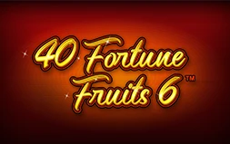 40 Fortune Fruits 6™