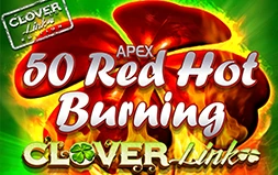 50 Red hot burning clover link
