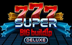777 Super BIG BuildUp™ Deluxe™