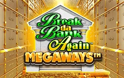Break Da Bank Again Megaways™