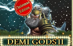 Demi Gods 2 Christmas Edition