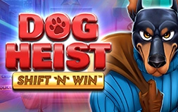 Dog Heist Shift 'N' Win