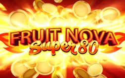 Fruit Super Nova 80