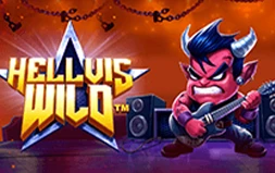 Hellvis Wild™