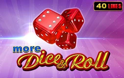 More Dice & Roll