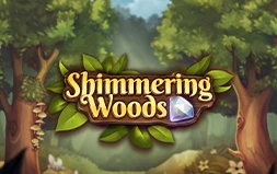The Shimmering Woods