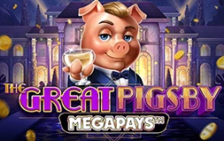 The Great Pigsby Megaways