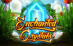 Enchanted Crystals