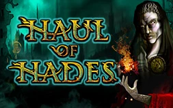 Haul of Hades™
