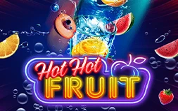 Hot Hot Fruit